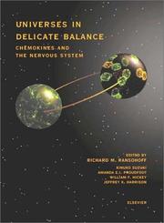Cover of: Universes in Delicate Balance: Chemokines and the Nervous System