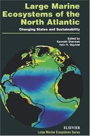 Cover of: Large marine ecosystems of the North Atlantic: changing states and sustainability