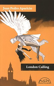 Cover of: London Calling by Juan Pedro Aparicio, Fernando Vicente