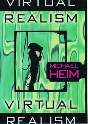 Virtual realism by Heim, Michael