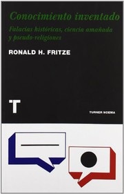 Cover of: Conocimiento inventado by Ronald H. Fritze, José Adrián Vitier