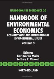 Cover of: Handbook of Environmental Economics, Volume 3: Economywide and International Environmental Issues (Handbooks in Economics)