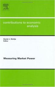 Cover of: Measuring Market Power (Contributions to Economic Analysis)