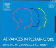 Cover of: Advances in Pediatric ORL: Proceedings of the 8th International Congress of Pediatric Otorhinolaryngology, Oxford, UK 11 - 14 September 2002, ICS 1254 (International Congress)