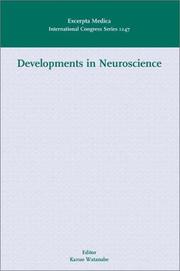 Cover of: Developments in Neuroscience: Proceedings of the 2nd Mt. BANDAI Symposium for Neuroscience, Bandai, 27 October 2001, ICS 1247 (International Congress)