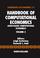 Cover of: Handbook of Computational Economics, Volume 2