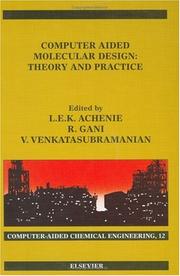 Cover of: Computer aided molecular design: theory and practice