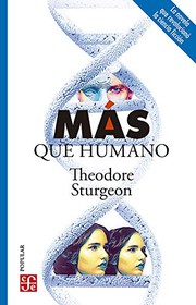 Cover of: Más que humano by Theodore Sturgeon