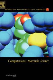 Cover of: Computational Materials Science, Volume 15 (Theoretical and Computational Chemistry) by Jerzy Leszczynski