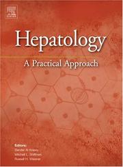 Cover of: Hepatology by editors, Bandar Al Knawy, Mitchell L. Shiffman, Russell H. Wiesner.