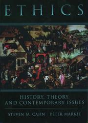 Cover of: Ethics: history, theory, and contemporary issues