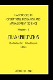 Cover of: Handbooks in Operations Research & Management Science: Transportation, Volume 14 (Handbooks in Operations Research and Management Science) (Handbooks in Operations Research and Management Science)