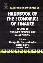 Cover of: Handbook of the economics of finance by edited by George M. Constantinides, Milton Harris, and René M. Stulz.