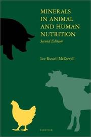 Cover of: Minerals in Animal and Human Nutrition | L. R. McDowell