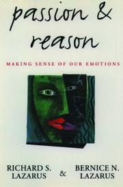 Cover of: Passion and Reason by Richard S. Lazarus, Bernice N. Lazarus