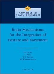 Cover of: Brain Mechanisms for the Integration of Posture and Movement (Progress in Brain Research)