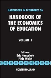 Cover of: Handbook of the Economics of Education, Volume 1 (Handbooks in Economics)
