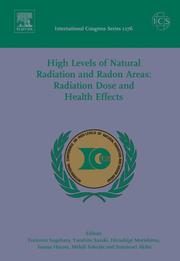 Cover of: High levels of natural radiation and radon areas by International Conference on High Levels of Natural Radiation and Radon Areas (6th 2004 Osaka, Japan)