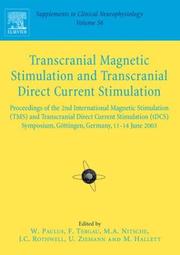 Cover of: Transcranial Magnetic Stimulation: Supplement to Clinical Neurophysiology Series, Volume 56 (Supplements to Clinical Neurophysiology)