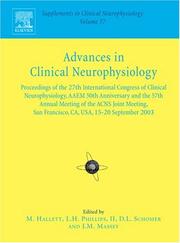 Cover of: Advances in Clinical Neurophysiology: Proceedings of the 27th International Congress of Clinical Neurophysiology, AAEM 50th Anniversary and the 57th Annual ... 53 (Supplements to Clinical Neurophysiology)