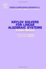 Cover of: Krylov Solvers for Linear Algebraic Systems, Volume 11: Krylov Solvers (Studies in Computational Mathematics)