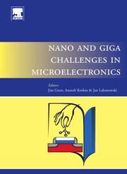 Cover of: Nano and giga challenges in microelectronics by edited by Jim Greer, Anatoli Korkin, Jan Labanowski.