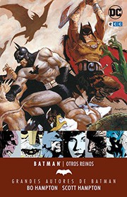 Cover of: Grandes autores de Batman by Bob Hampton, Mark Kneece, Scott Hampton, Felip Tobar Pastor