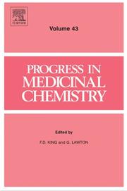 Cover of: Progress in Medicinal Chemistry, Volume 43 (Progress in Medicinal Chemistry)