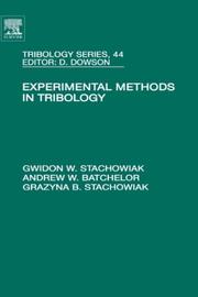 Cover of: Experimental Methods in Tribology, Volume 44 (Tribology and Interface Engineering)