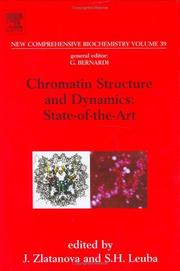 Cover of: New Comprehensive Biochemistry: Chromatin Structure and Dynamics: State-Of-The-Art (New Comprehensive Biochemistry)