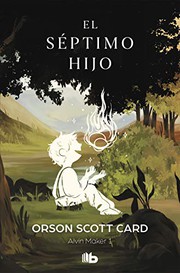 Cover of: El séptimo hijo by Orson Scott Card