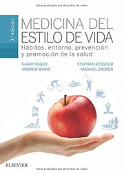 Cover of: Medicina del estilo de vida: Hábitos, entorno, prevención y promoción de la salud