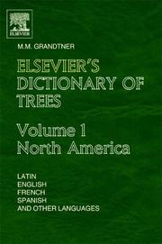 Cover of: Elsevier's dictionary of trees: with names in Latin, English, French, Spanish, and other languages