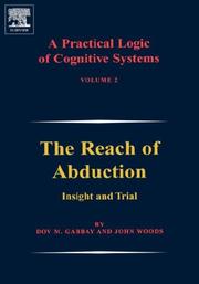 A practical logic of cognitive systems by Dov M. Gabbay, John Woods