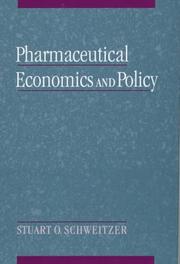 Cover of: Pharmaceutical economics and policy