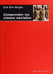 Cover of: Comprender las clases sociales by Erik Olin Wright, Ramón Cotarelo García