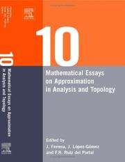 Cover of: Ten Mathematical Essays on Approximation in Analysis and Topology: Ten Mathematical Essays
