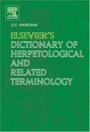 Elsevier's dictionary of herpetological and related terminology by David C. Wareham