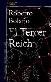 Cover of: El Tercer Reich by Roberto Bolaño