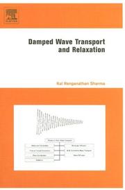 Cover of: Damped Wave Transport and Relaxation