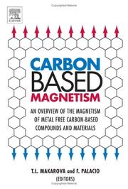 Cover of: Carbon-based magnetism by edited by Tatiana Makarova, Fernando Palacio.