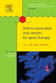 Adeno-associated viral vectors for gene therapy by Terence R Flotte, Kenneth I. Berns