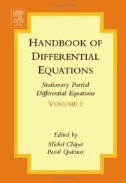 Cover of: Handbook of Differential Equations:Stationary Partial Differential Equations, Volume 2 (Handbook of Differential Equations) by 