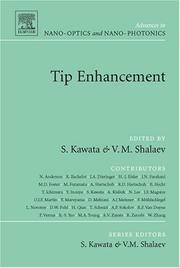 Cover of: Tip Enhancement (Advances in Nano-Optics and Nano-Photonics)