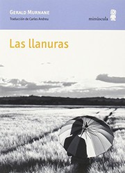 Cover of: Las llanuras by Gerald Murnane, Carles Andreu Saburit