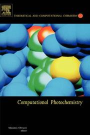 Cover of: Computational Photochemistry, Volume 16 (Theoretical and Computational Chemistry)