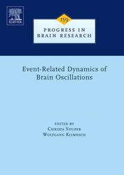 Cover of: Event-Related Dynamics of Brain Oscillations, Volume 159 (Progress in Brain Research) | 