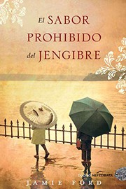 Cover of: El sabor prohibido del jengibre
