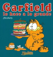 Cover of: Garfield lo hace a lo grande by Jim Davis, Marcos Randulfe