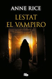 Cover of: Lestat el vampiro by Anne Rice